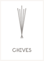 Chives